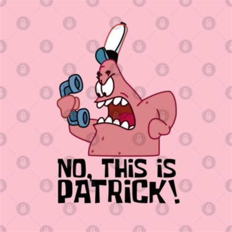 No This Is Patrick Meme No This Is Patrick Meme T Shirt Teepublic