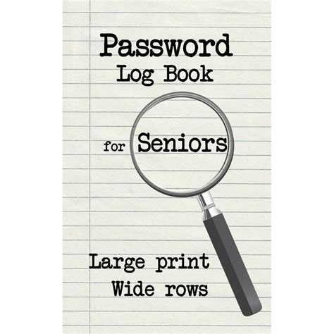 Password Log Book For Seniors Large Print Wide Rows Paperback