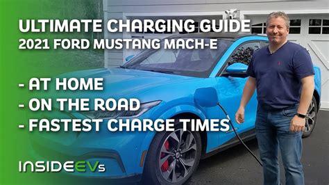 Ford Mustang Mach E Ultimate Charging Guide Youtube