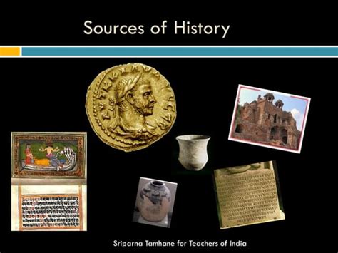 The Sources Of History Ppt