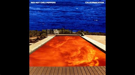 Red Hot Chili Peppers Californication Full Album Hq Youtube