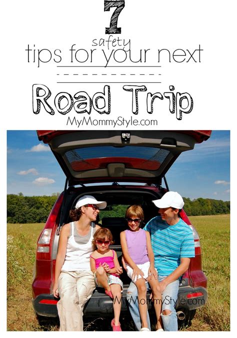 7 Safety Tips For Your Next Road Trip Giveaway My Mommy Style