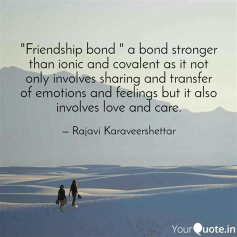 Friendship Bond A Bond Quotes And Writings By Rajavi