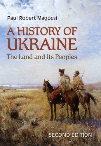 History Of Ukraine 2nd Revised Edition The Land And Its Peoples