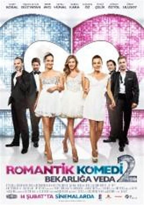 Romantik Komedi 2 Bekarlığa Veda Film Fragmanı Sinema Dizi Haberleri