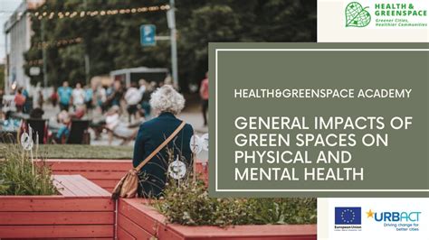 General Impacts Of Green Spaces On Physical And Mental Health Youtube