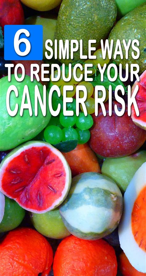 6 Simple Ways To Reduce Your Cancer Risk Fitxl