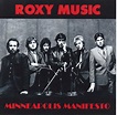 Roxy Music - Minneapolis Manifesto (2015, CDr) | Discogs