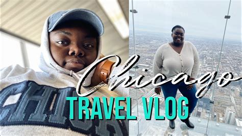 Chicago Travel Vlog First Trip Of The Year Youtube