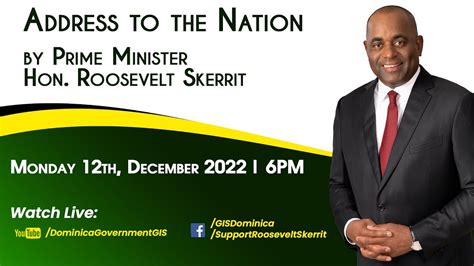 Address To The Nation By Prime Minister Hon Roosevelt Skerrit Youtube