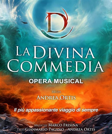 La Divina Commedia Opera Musical Date E Biglietti Teatroit