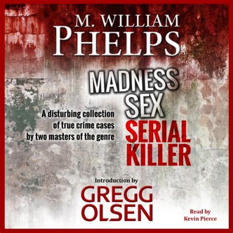 madness sex serial killer a disturbing collection of true crime cloobx hot girl