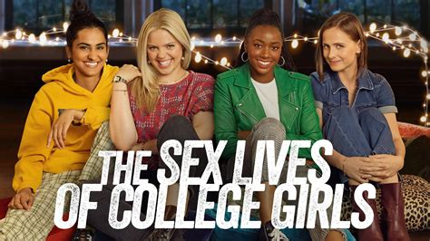 The Sex Lives Of College Girls 2021 Zuarticles