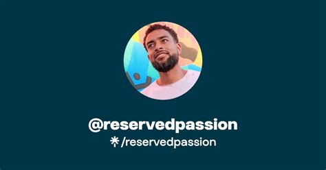 Reservedpassion Listen On Youtube Spotify Linktree