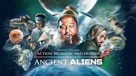 Action Bronson And Friends Watch Ancient Aliens Episodes Tv Series 2016