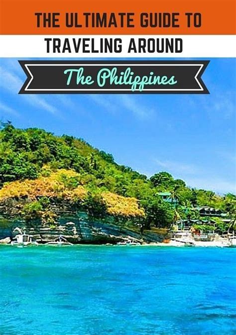The Ultimate Guide To Traveling Around The Philippines