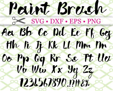 Paint Brush Script Svg Font Cricut And Silhouette Files Svg Dxf Eps Png