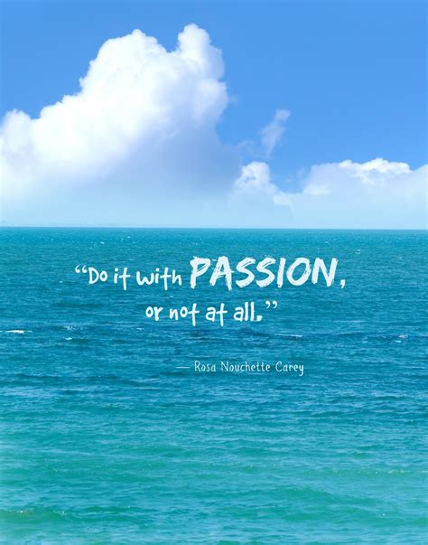 Do It With Passion Or Not Al All Famous Short Quotes Short Quotes