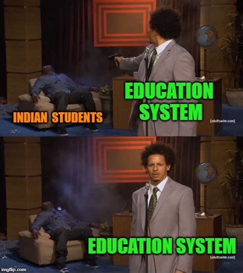 Indians Students Education Blank Template Imgflip