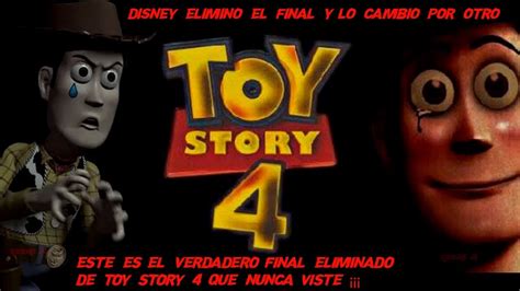 Este Es El Verdadero Final Eliminado De Toy Story 4 Que Nunca Viste
