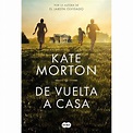 DE VUELTA A CASA - KATE MORTON - SBS Librerias