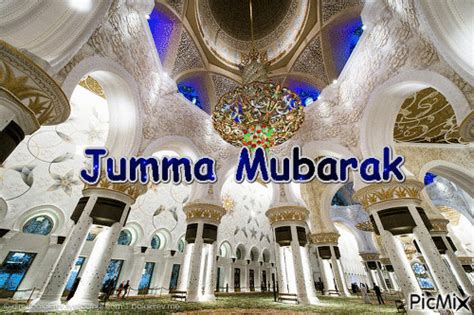 On friday(jumma) muslims greet one another by. Jumma Mubarak - PicMix