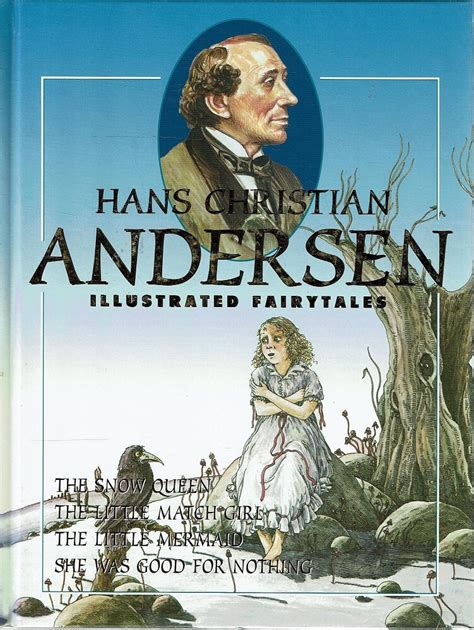Hans Christian Andersen Illustrated Fairytales Andersen Christian Hans