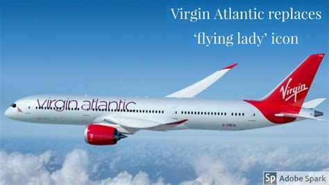 Virgin Atlantic Replaces Its Flying Lady Icon Youtube