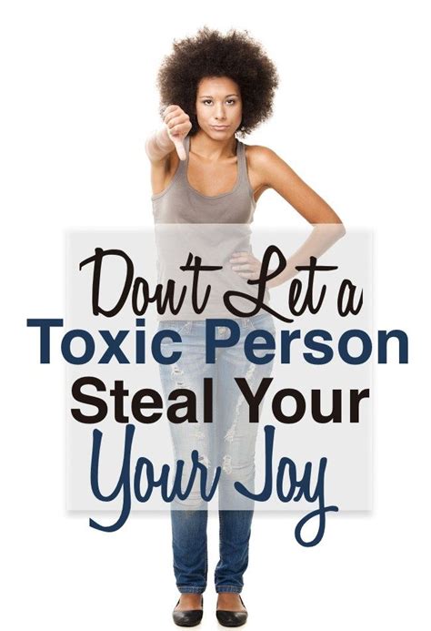 dealing with a toxic person in your life can be confusing frustrating and disheartening these