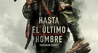 Crítica de Hasta el Último Hombre (2016): Sangriento pacifismo ...
