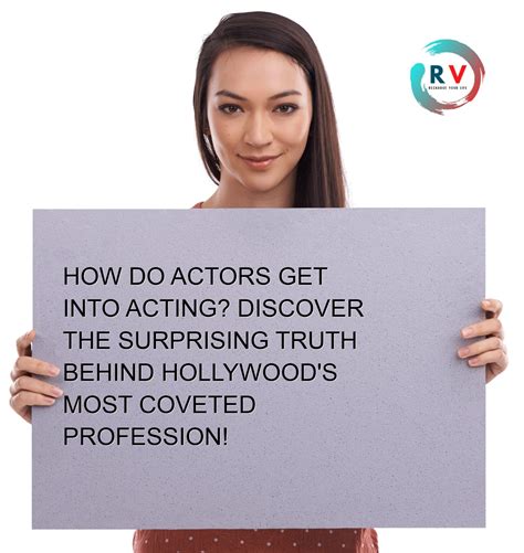 How Do Actors Get Into Acting Discover The Surprising Truth Behind
