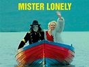 Mister Lonely (2007) - Rotten Tomatoes