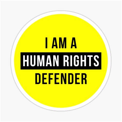 I Am A Human Rights Defender Sticker For Sale By Laurel D Redbubble