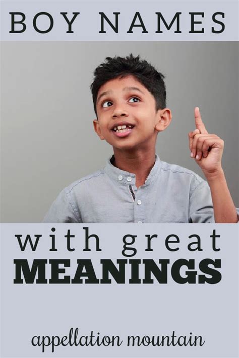 87 Boy Names With Great Meanings Appellation Mountain