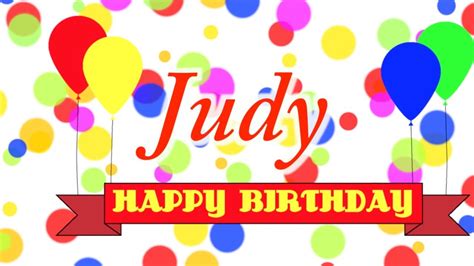 Happy Birthday Judy Song Youtube