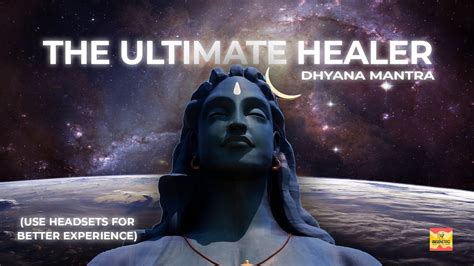 The Ultimate Healer Shiv Mantra To Remove Negative Energy 108 Shiva