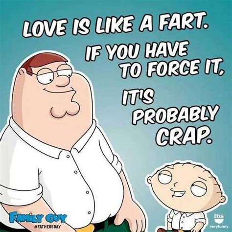 Anything from short funny jokes, political mom: The 25+ Funniest Peter Griffin Quotes of All Time