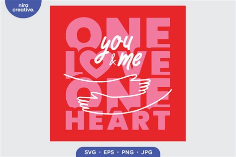 One Love One Heart Svg Png Graphic By Nira Creative · Creative Fabrica