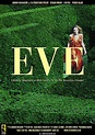 Eve (película 2013) - Tráiler. resumen, reparto y dónde ver. Dirigida ...