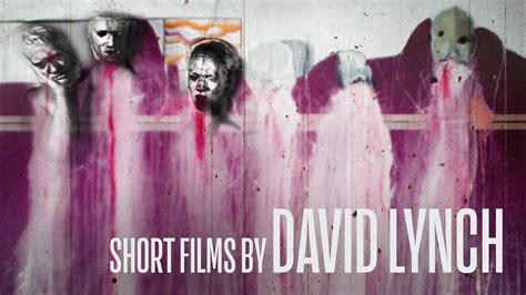 Short Films By David Lynch The Criterion Channel