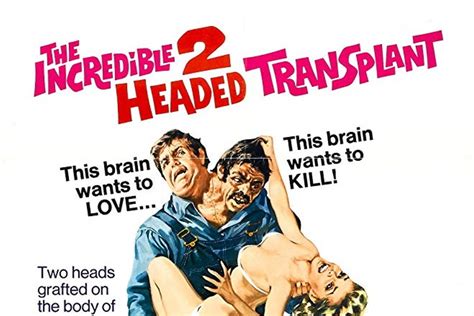 The Incredible 2 Headed Transplant Movie 1971 Video Dailymotion