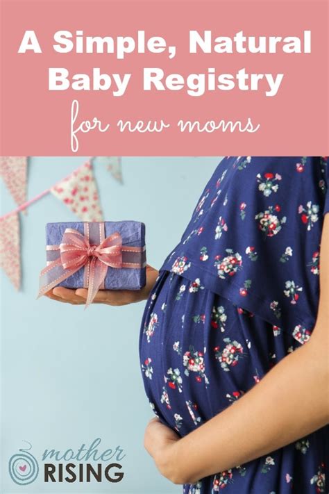 A Simple Natural Baby Registry For New Moms Mother Rising