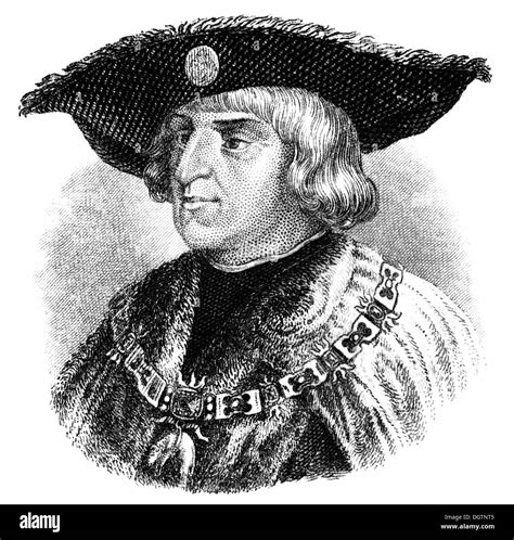 Maximilian I Von Habsburg Known As The Last Knight 1459 1519