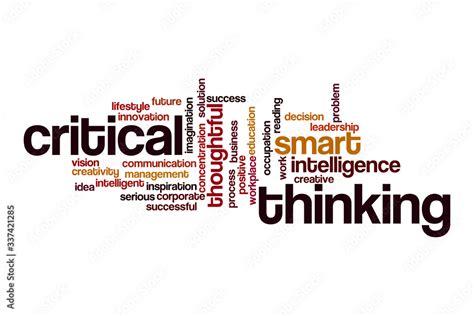 Critical Thinking Word Cloud Concept Stock Illustration Adobe Stock