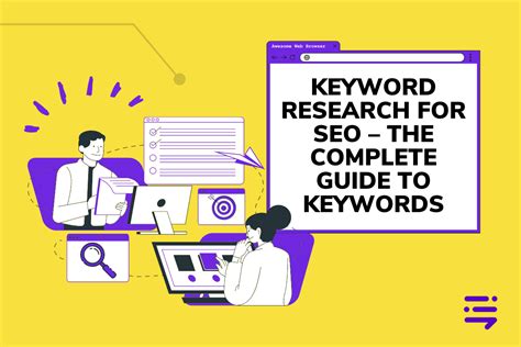 Keyword Research For Seo The Complete Guide To Finding Keywords