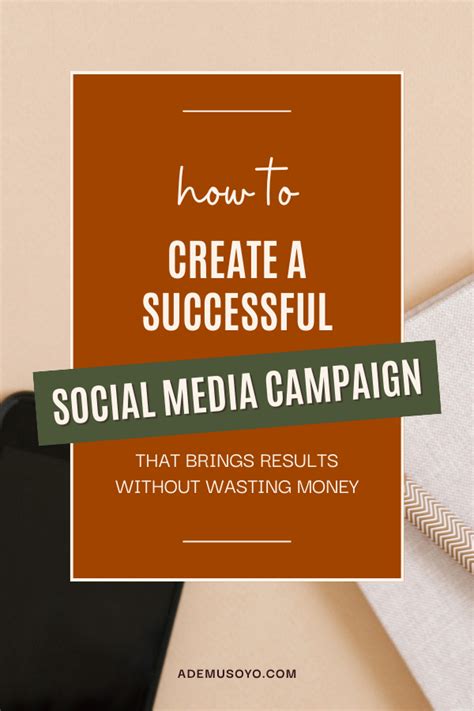 The Fundamentals Of A Successful Social Media Campaign Ademusoyo