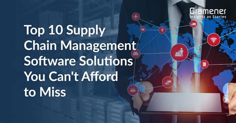 Top 10 Supply Chain Management Software For 2023