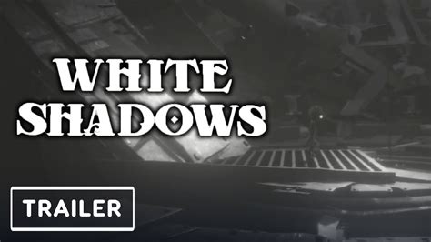 White Shadows Gameplay Trailer Summer Of Gaming 2021 Youtube
