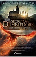 Los Secretos De Dumbledore -Animales Fantásticos (Guión Original De La ...