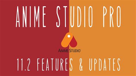 Anime Studio Pro 112 New Features And Updates Youtube